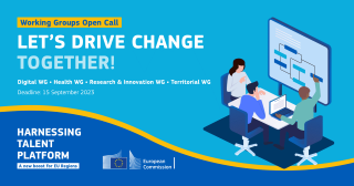 Harnessing Talent Platform and Call for Working Groups
