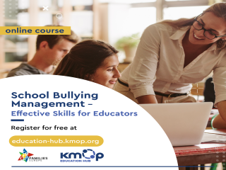 E-learning Course: School Bullying Management – Effective Skills for Educators